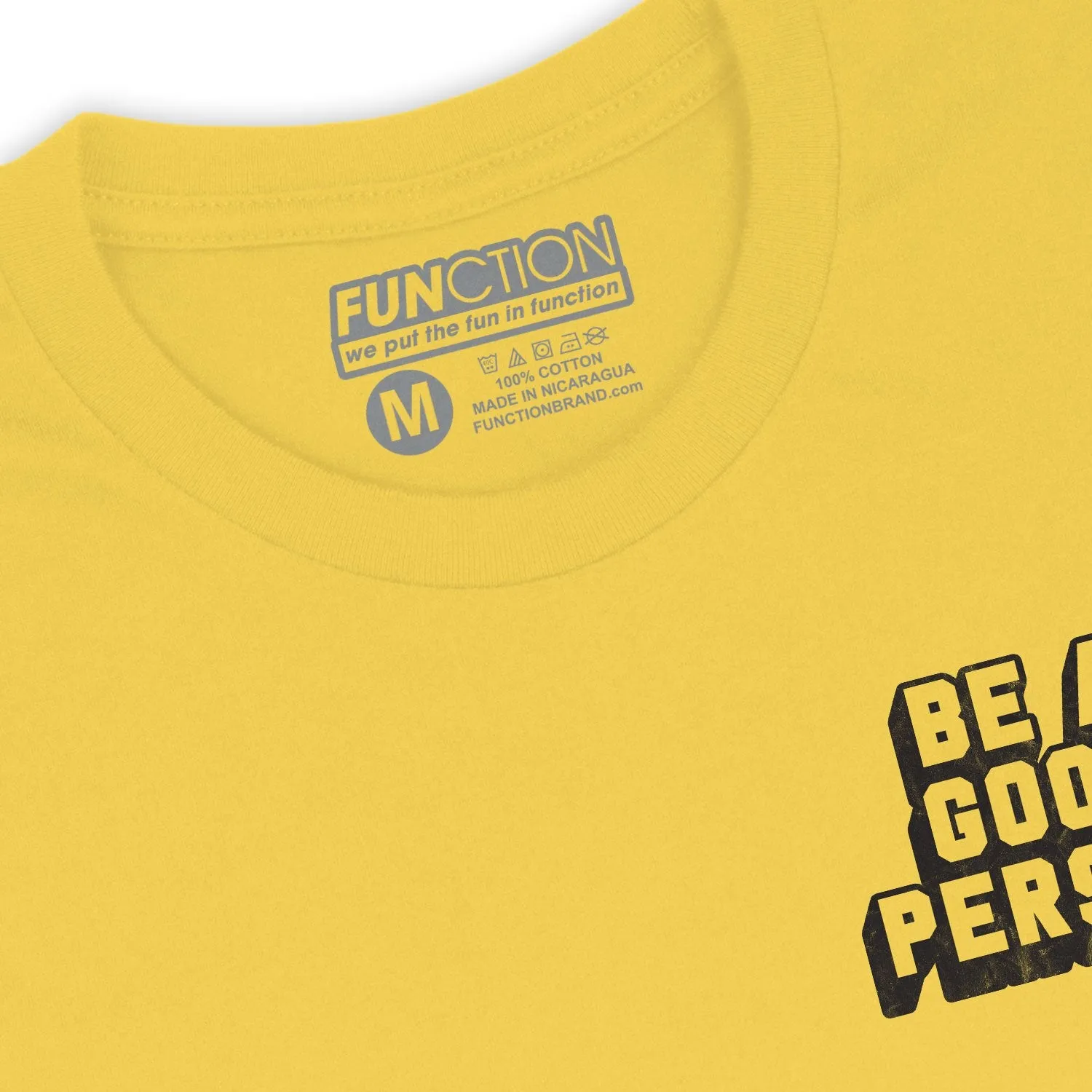 Function - Be A Good Person Fashion Womens T-Shirt