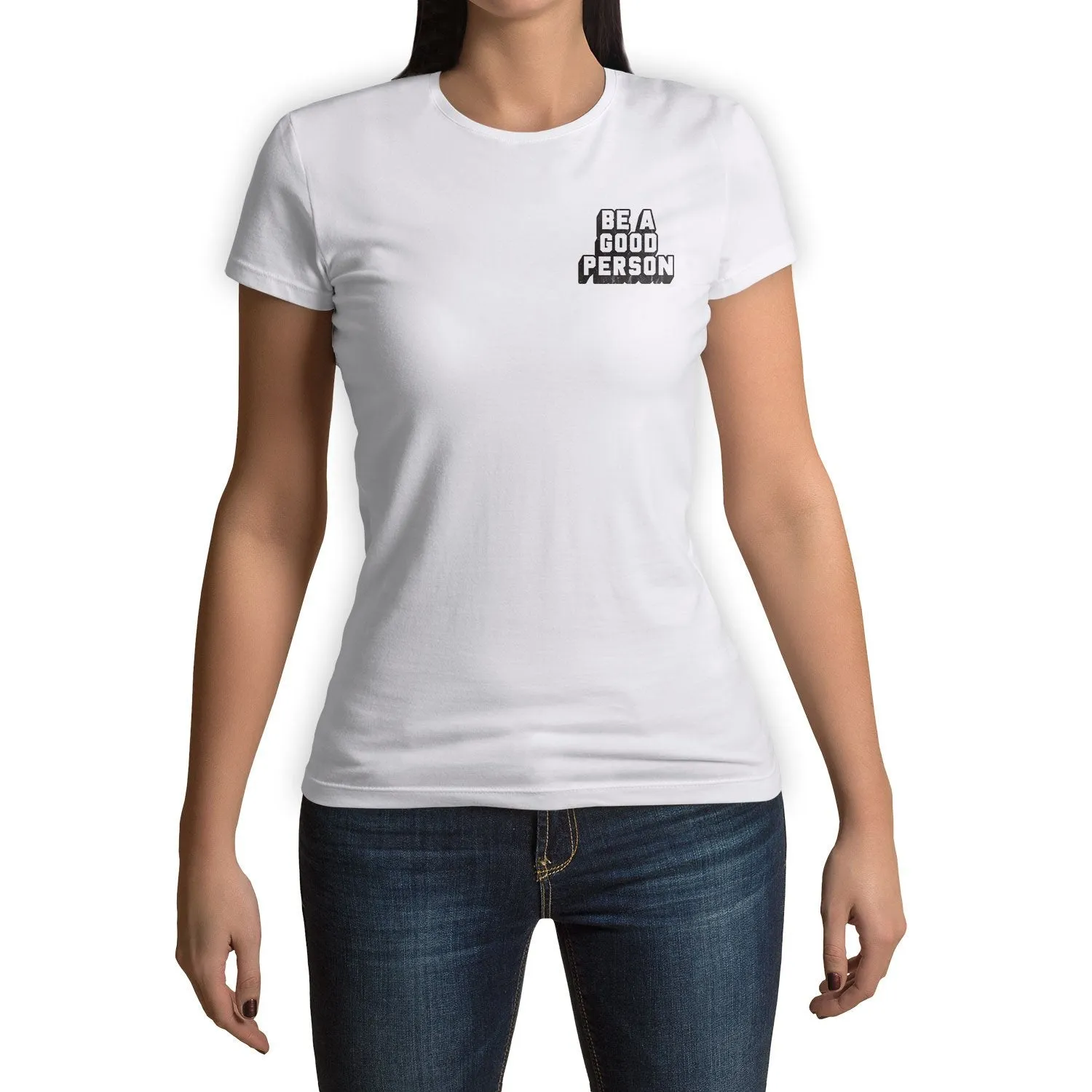 Function - Be A Good Person Fashion Womens T-Shirt
