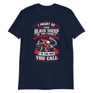 I Might Be The Black Sheep - T-Shirt