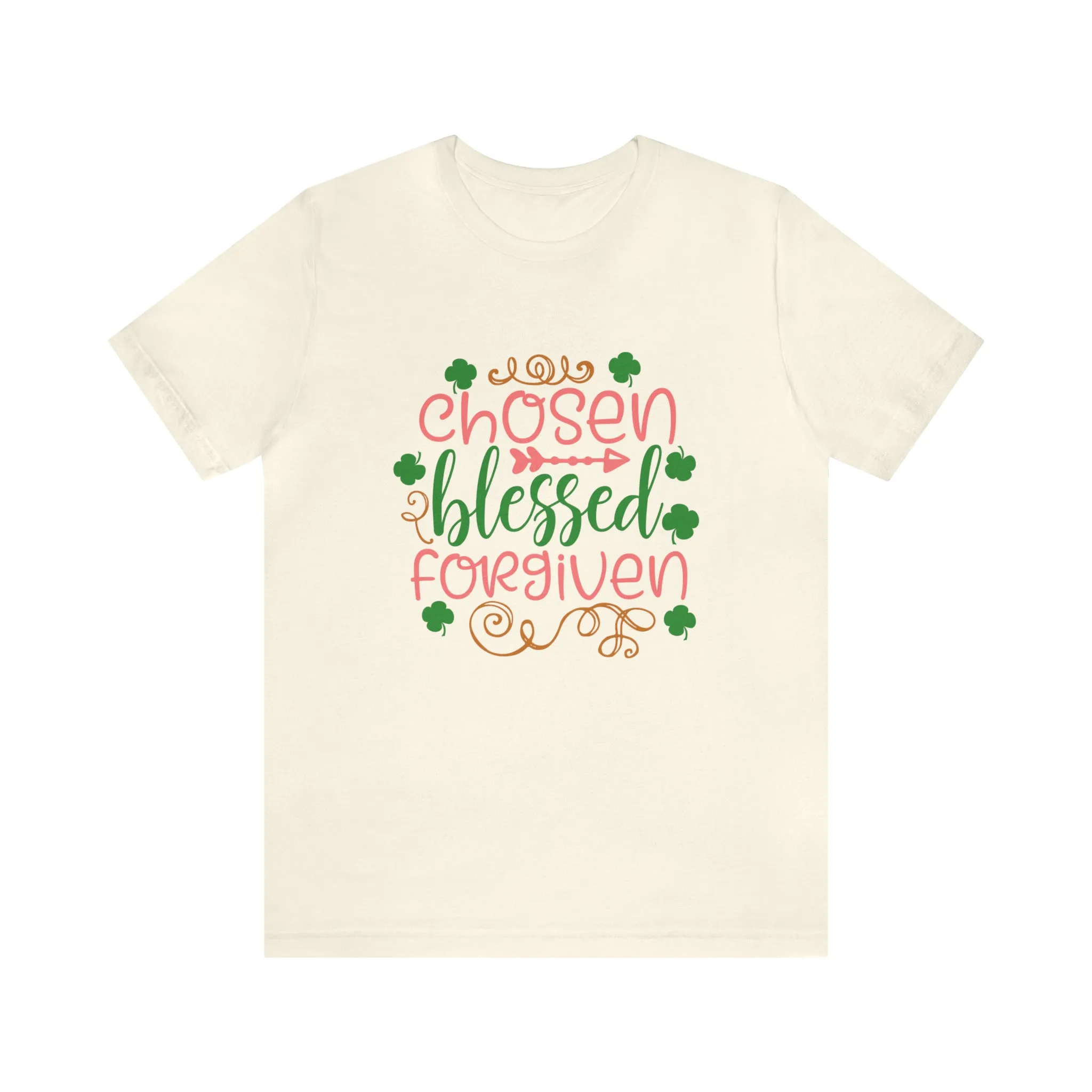 "Chosen, Blessed, Forgiven" in this classic Bella & Canvas Tee.