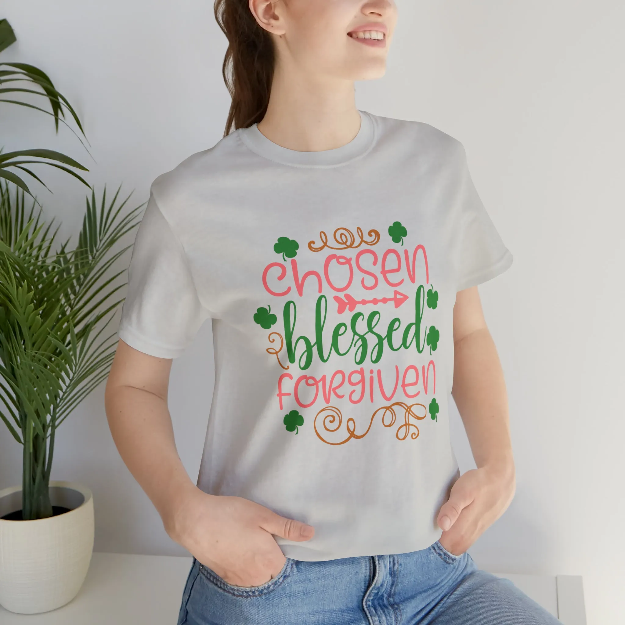 "Chosen, Blessed, Forgiven" in this classic Bella & Canvas Tee.