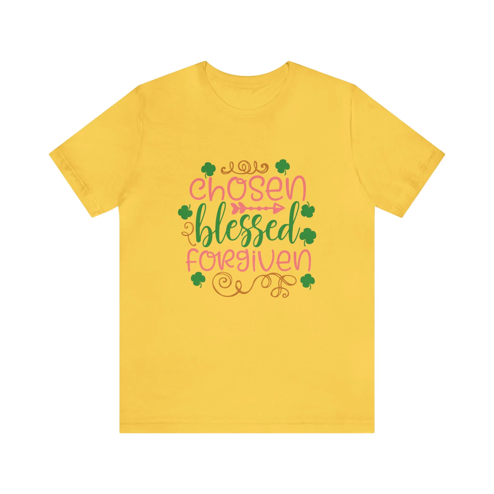 "Chosen, Blessed, Forgiven" in this classic Bella & Canvas Tee.